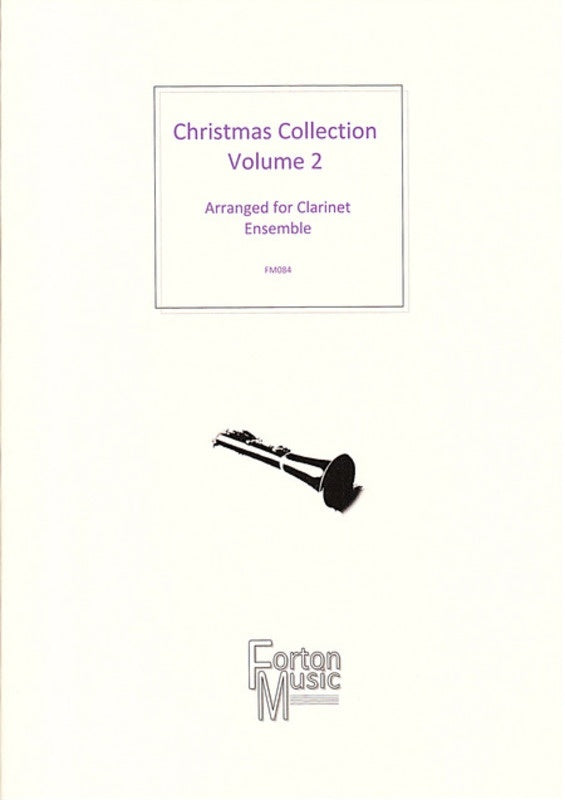 Christmas Collection Vol 2 Clarinet Ensemble Book