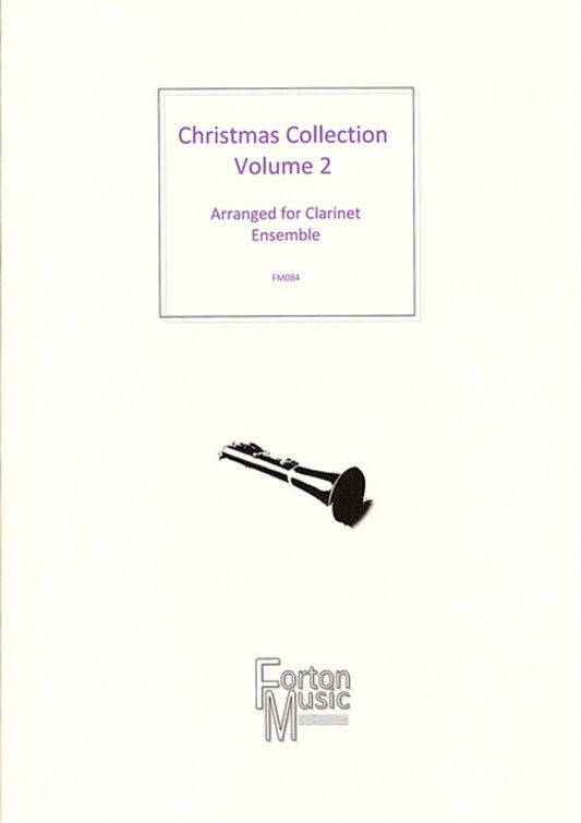 Christmas Collection Vol 2 Clarinet Ensemble Book