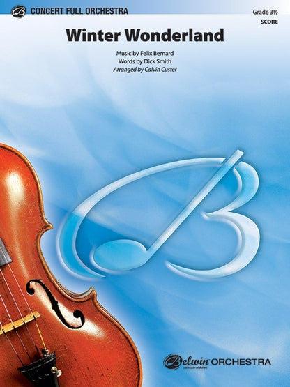 Winter Wonderland Full Orchestra Grade 3.5 Conductor Score