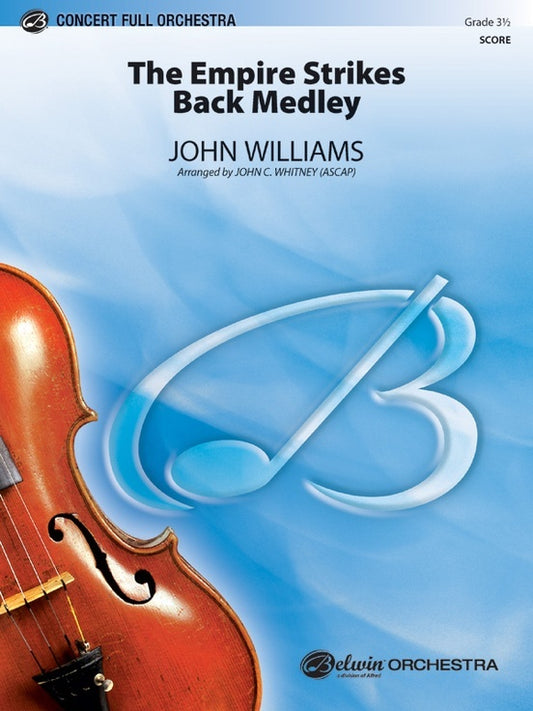 Empire Strikes Back Medley Full Orchestra Gr 3.5 Score