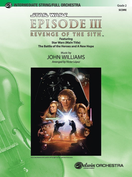 Star Wars Episode 3 Revenge of the Sith Select FO Grade 2 Full Orchestra Sheet Music