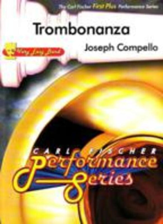Trombonanza Concert Band  Score/Parts