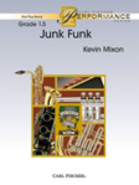 Junk Funk Concert Band 1.5 Score/Parts Book
