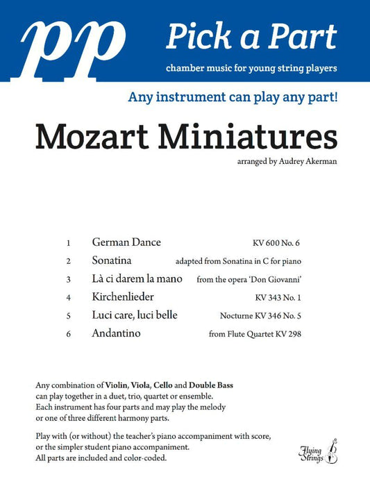 Pick a Part Mozart Miniatures for String Ensemble SC/PTS