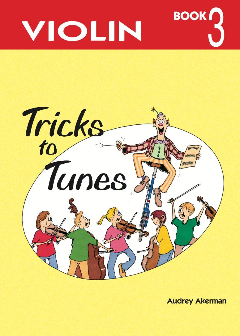 Tricks to Tunes Violin Book 3 by Audrey Akerman, 70 Pages, Flying Strings, Designed for Teaching Mixed String Instruments in Groups — view 2