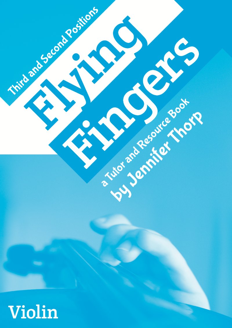 Jennifer Thorpe: Flying Fingers for Violin — Flying Fingers Series (Flying Strings)
