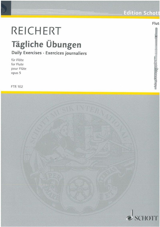 Reichert Daily Exercises Op. 5 for Flute - Schott Music, 20 Pages