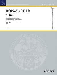 Boismortier - Suite B Minor Op 35 No 5 Flute/Basso Continuo (Schott Music)