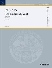 ZGRAJA - Les Ombres du Vent for Flute Solo