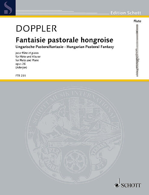 Hungarian Pastoral Fantasy Op 26 for Flute and Piano by Doppler, Albert Franz, Schott FTR231