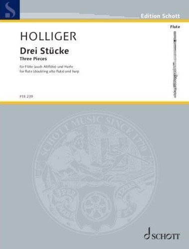 Holliger - Three Pieces for Flute and Harp (Alto Flute) by Schott Music, 56 Pages