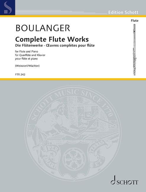 Boulanger Complete Flute Works for Flute/Piano - Schott Music Edition