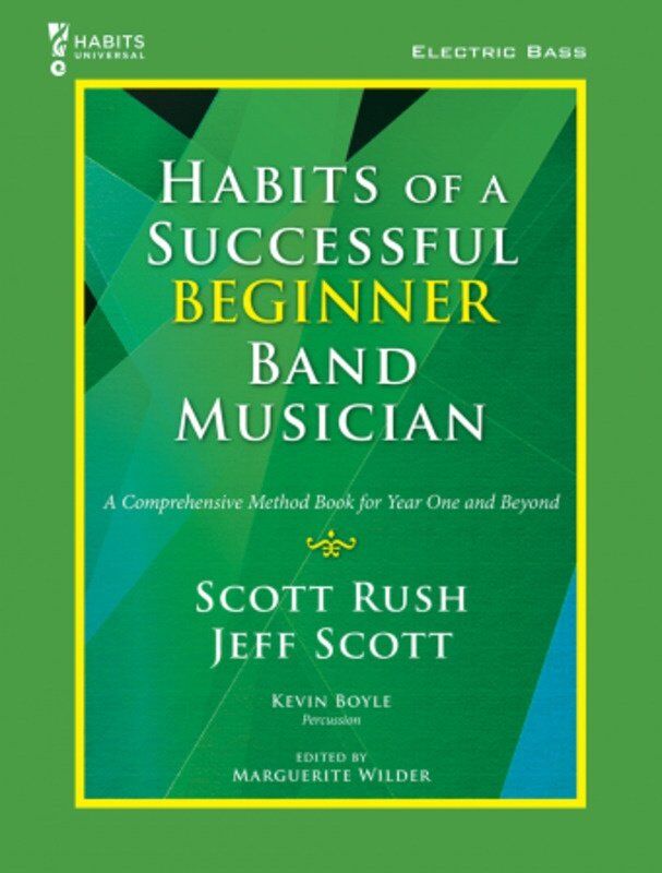 Habits of a Successful Beginner Band Musician for Double Bass by Scott Rush