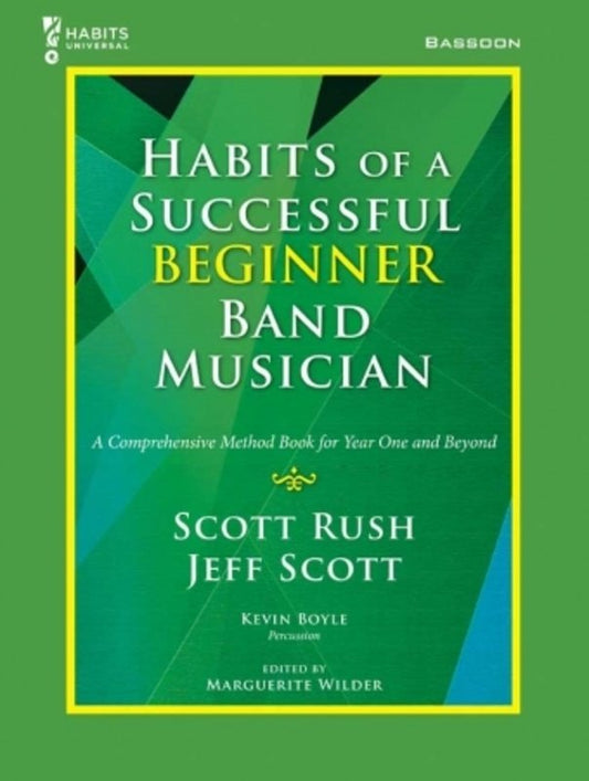 Habits of a Successful Beginner Band Musician for Bassoon