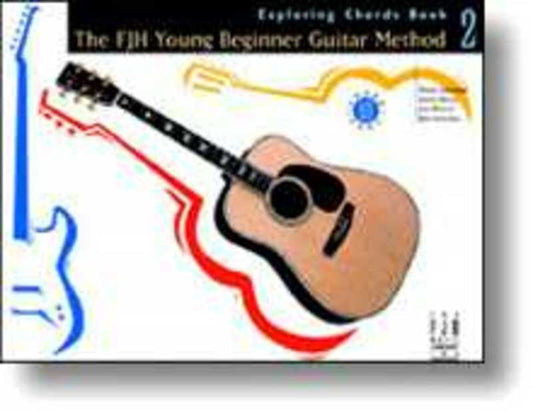 Young Beginner Guitar Exploring Chords Book 2 Guitar (Softcover Book)