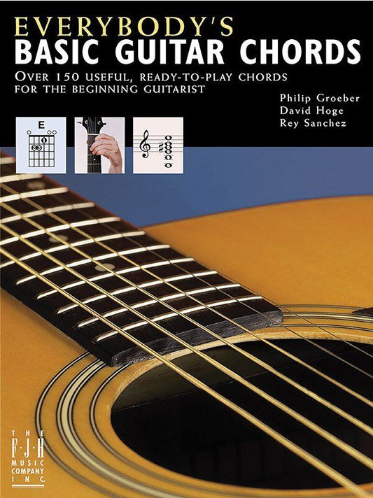 Everybody's Basic Guitar Chords by Philip Groeber