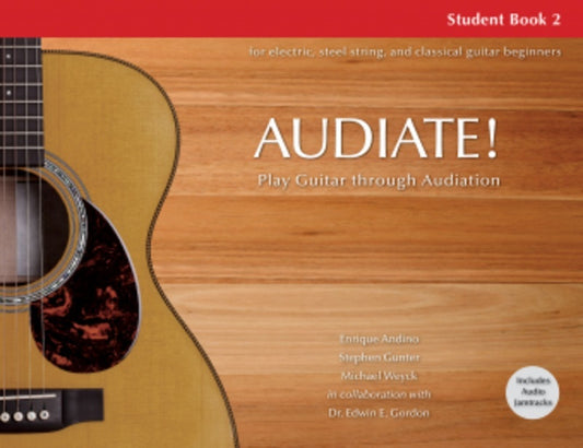 Audiate! Student Bk 2 Play Guitar Through Audiation Softcover Book (Guitar)