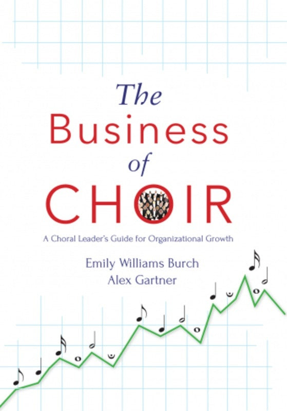 The Business Of Choir Book