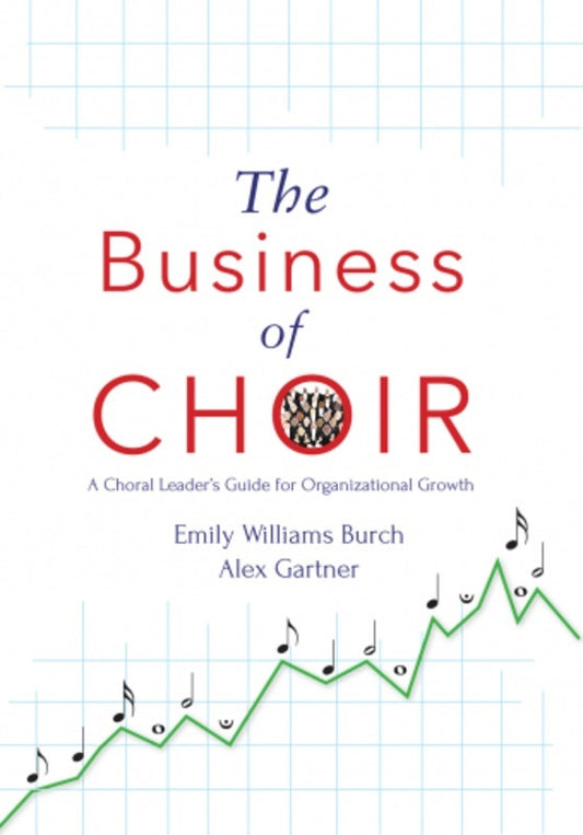 The Business Of Choir Book