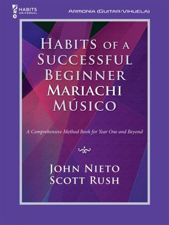 Habits of a Successful Beginner Mariachi Musico Collection