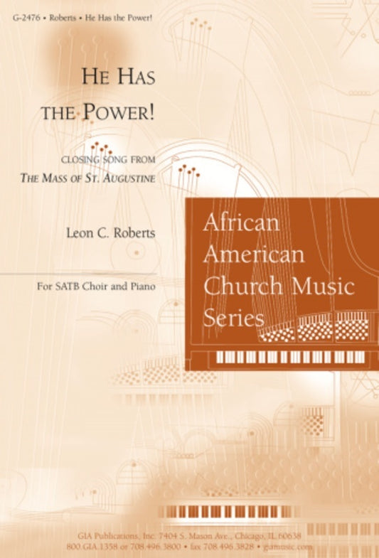 He Has The Power! SATB