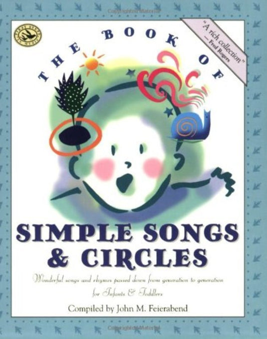 Book of Simple Songs and Circles — First Steps in Music for Infants and Toddlers (GIA Publications)