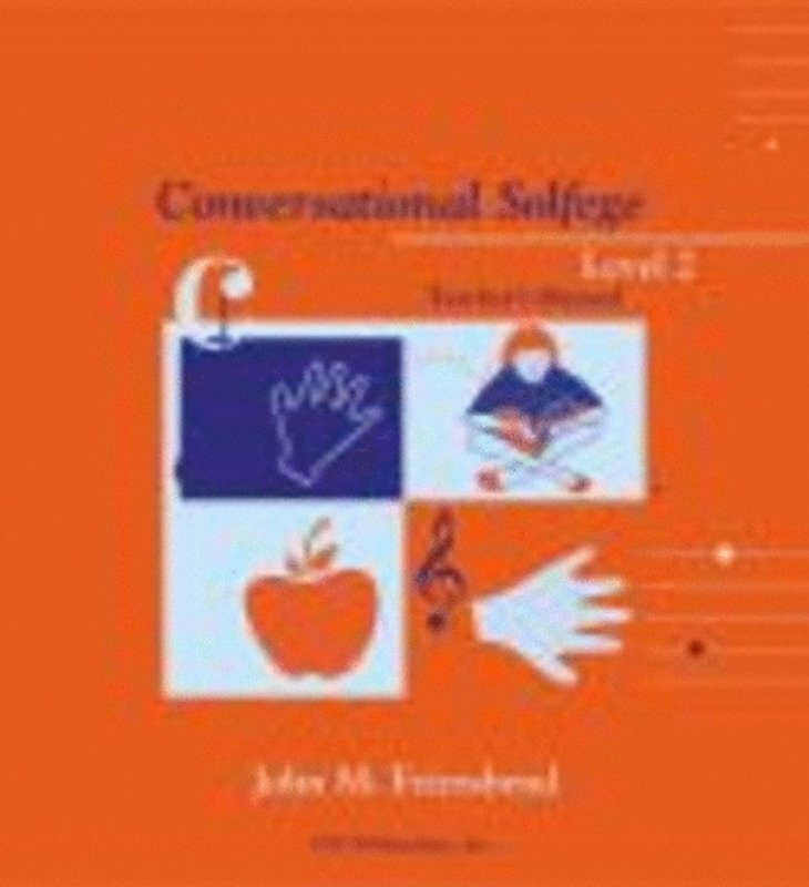 Conversational Solfege Level 2 — Teacher's Manual (GIA Publications)