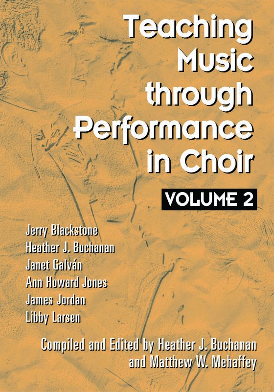 Teaching Music Through Performance in Choir — Vol. 2 (GIA Publications)