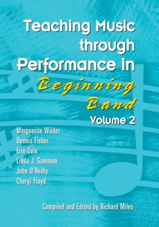 Teaching Music Through Performance in Beginning Band — Vol. 2 (GIA Publications)