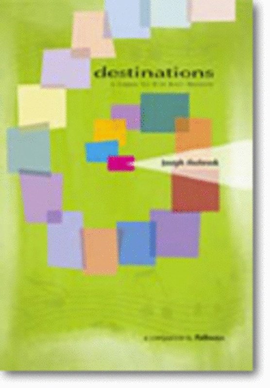 Destinations: A Compass for K–12 Music Educators (GIA Publications)