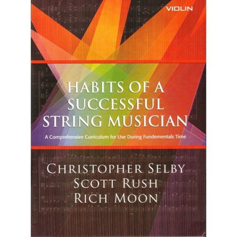 Habits of a Successful String Musician — Violin (GIA Publications)