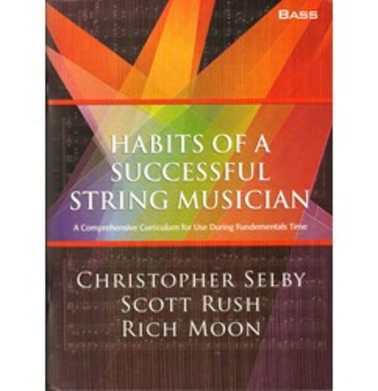 Habits of a Successful String Musician — Double Bass (GIA Publications)