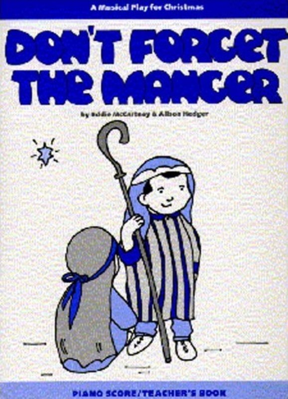 Hedger Dont Forget The Manger Teachers Book