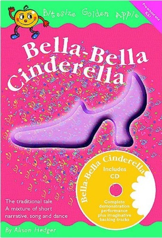 Bella Cinderella Bitesize Musical Bookcd