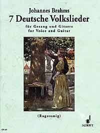 Brahms - 7 Deutsche Volkslieder for High Voice and Guitar