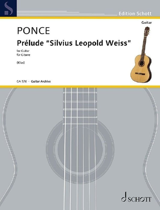 Ponce - Prelude Silvius Leopold Weiss for Guitar, Schott Music, 8 Pages, Guitar Archive Series