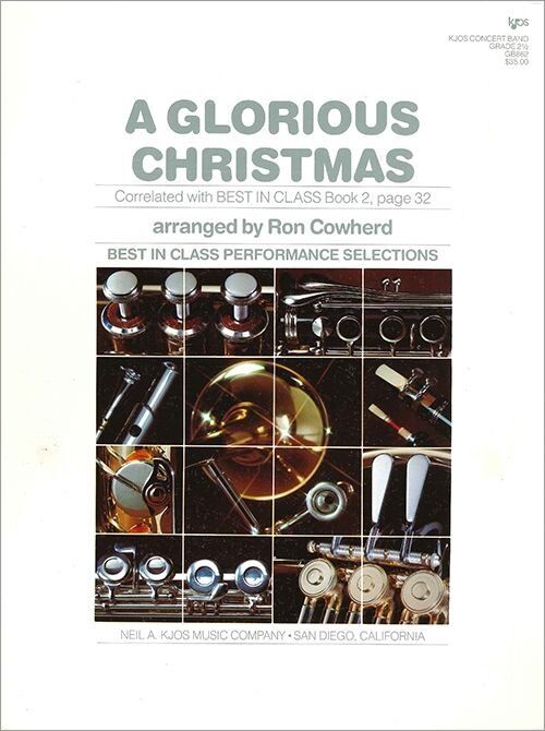 A Glorious Christmas for Band - Neil A. Kjos Music Company