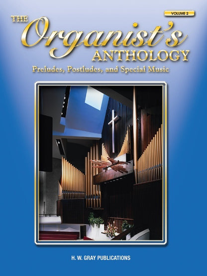 Organists Anthology Book 2 Preludes Postludes