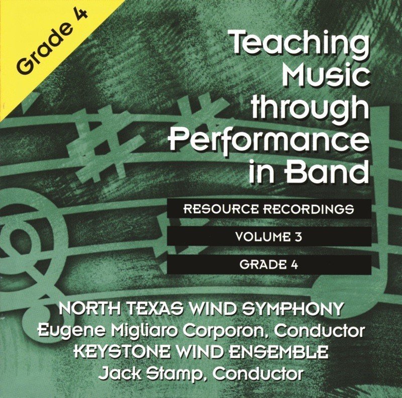 Teaching Music through Performance in Band CD, Vol. 3 — Grade 4 (GIA Publications)
