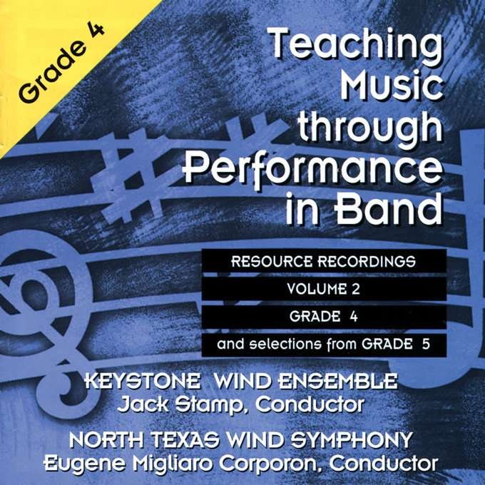 Teaching Music through Performance in Band CD, Vol. 2 — Grades 4 & 5 (GIA Publications)