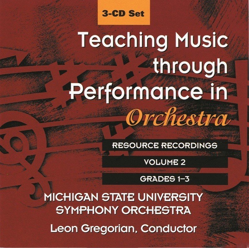 Teaching Music through Performance in Orchestra CD, Vol. 2 — Grades 1–3 (GIA Publications)