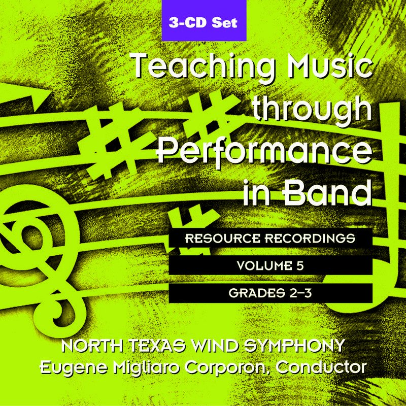 Teaching Music through Performance in Band CD, Vol. 5 — Grades 2 & 3 (GIA Publications)
