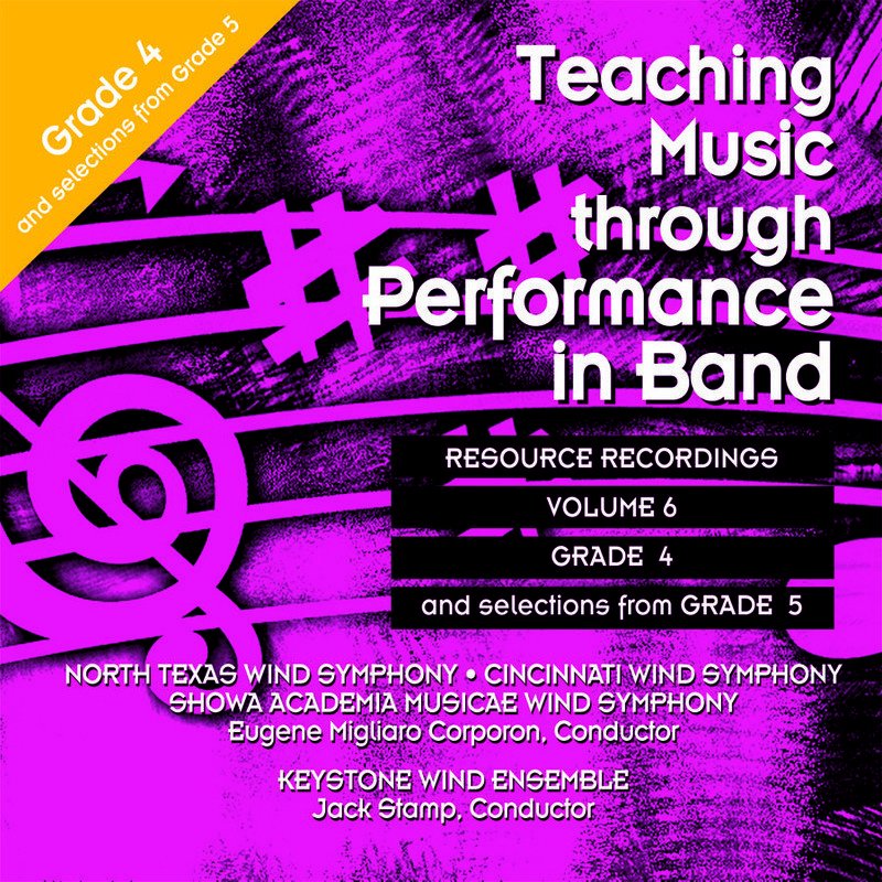Teaching Music through Performance in Band CD, Vol. 6 — Grades 4 & 5 (GIA Publications)
