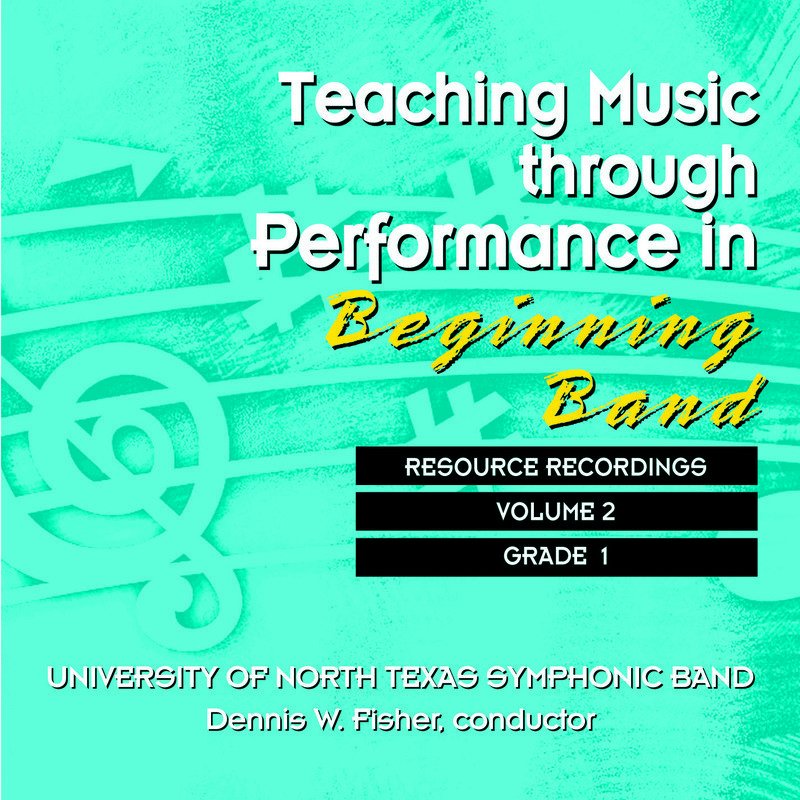 Teaching Music through Performance in Beginning Band CD, Vol. 2 (GIA Publications)