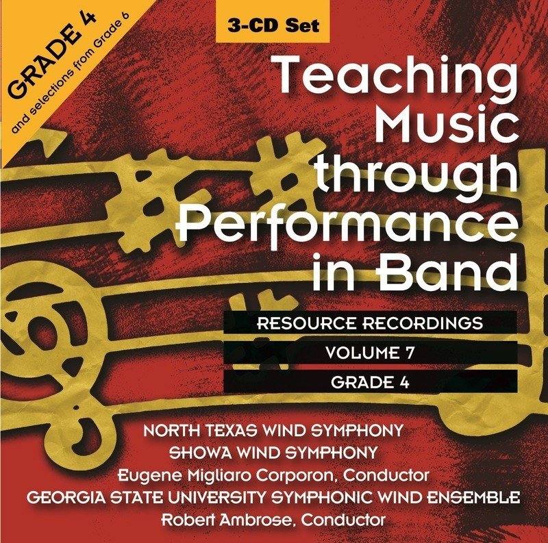 Teaching Music through Performance in Band CD, Vol. 7 — Grades 4 & 5 (GIA Publications)