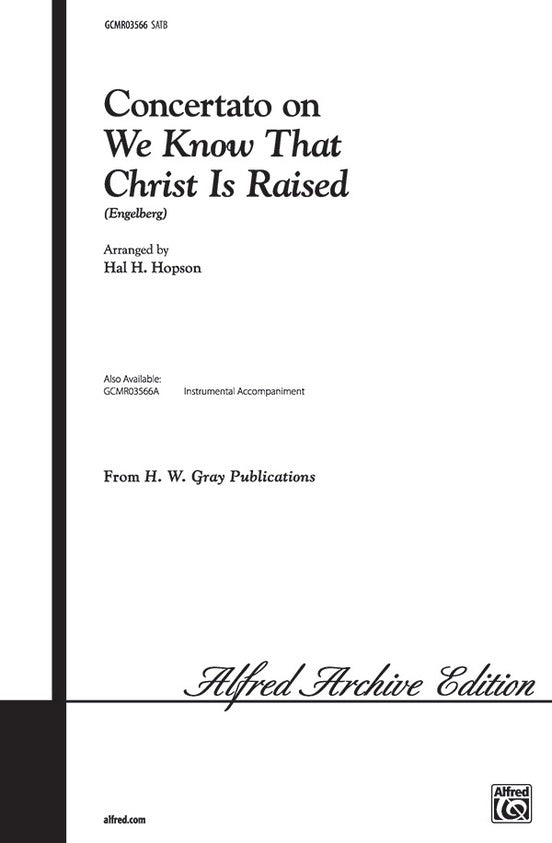 Concertato We Know That Christ SATB