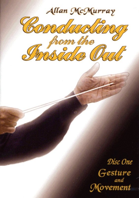 Conducting from the Inside Out, Vol. 2 — DVD (GIA Publications)