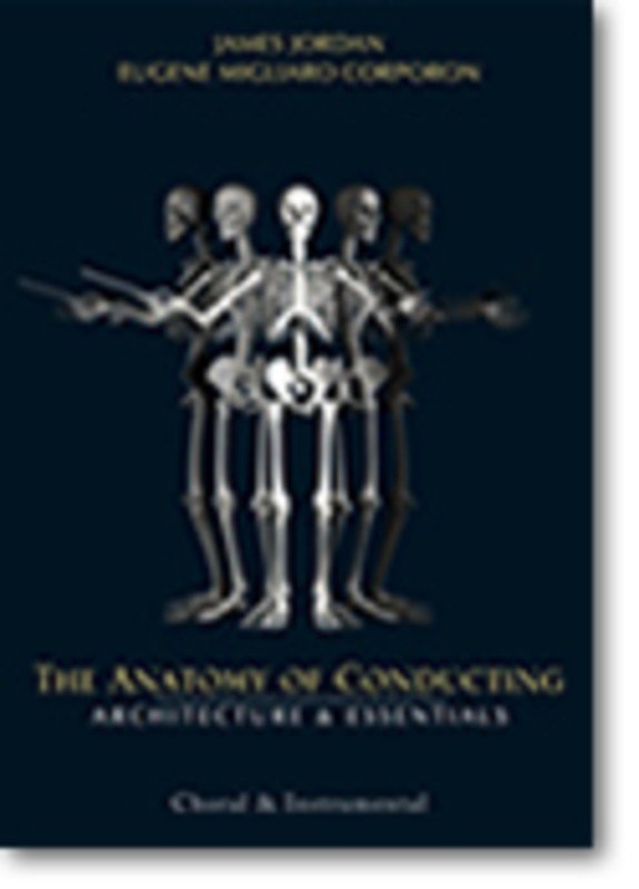 Anatomy of Conducting — Instrumental & Choral 3-Hour DVD (GIA Publications)