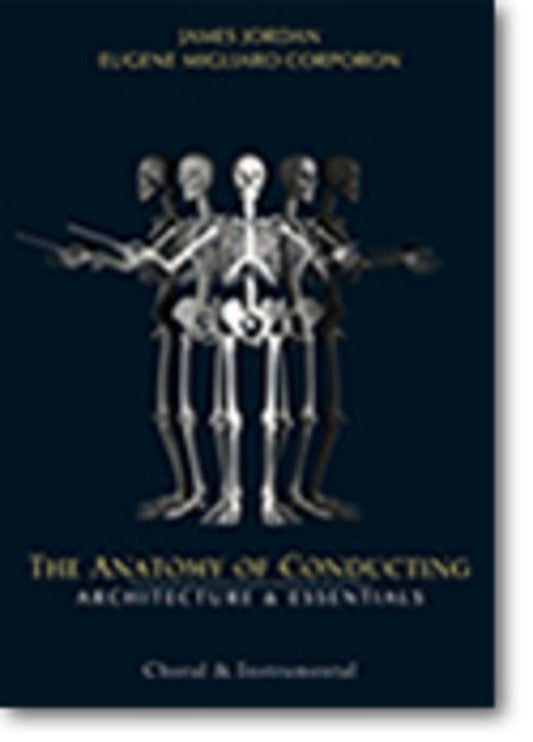 Anatomy of Conducting — Instrumental & Choral 3-Hour DVD (GIA Publications)