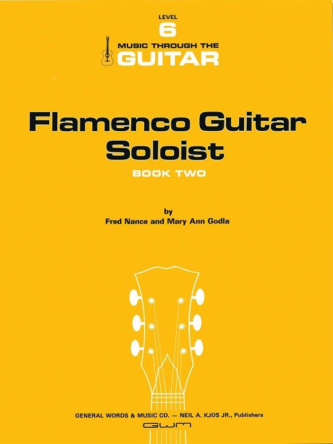 Flamenco Guitar Method Book 2 by Neil A. Kjos Music Company